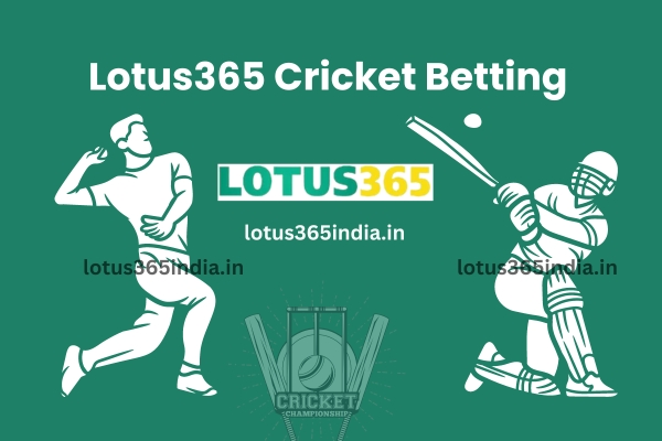 Lotus365 Cricket Betting